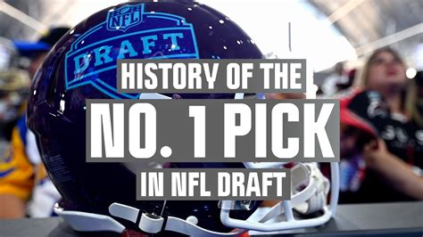 History of the No. 1 pick in NFL draft - NBC Sports Boston