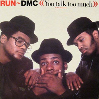 Run dmc, Music album covers, You talk too much