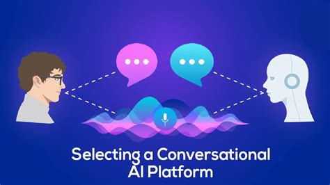 Selecting a Conversational AI Platform