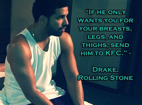 Drake gives some solid advice to the ladies out there. - 20 Of The Funniest... - Capital XTRA