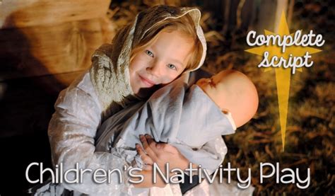 Simple Nativity Play Script for Children ~ Totally Free!