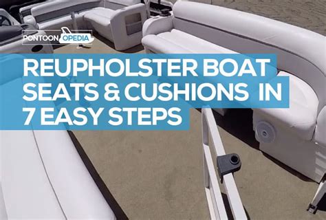 How to Reupholster Boat Seats & Cushions in 7 Easy Steps * WATCH