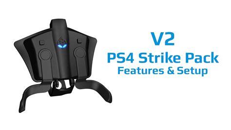 V2 Strike Pack - PS4 - Features & Setup - YouTube