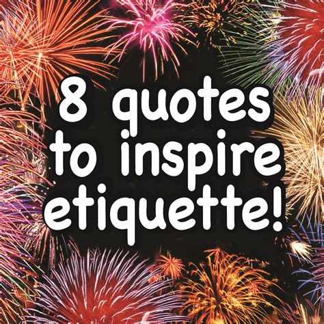 Famous quotes about 'Etiquette' - Sualci Quotes 2019