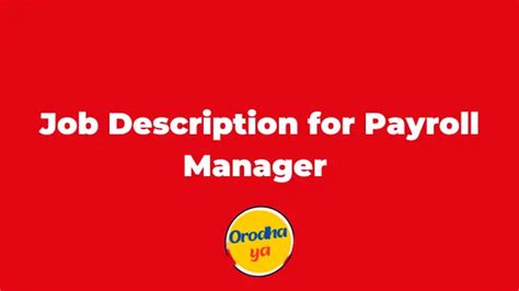 Job Description for Payroll Manager Latest