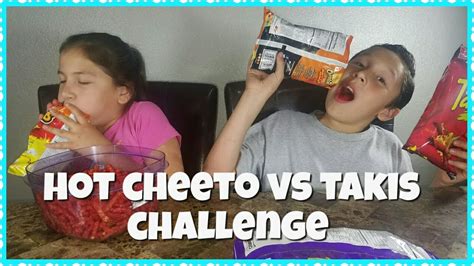 HOT CHEETOS & TAKIS CHALLENGE - YouTube