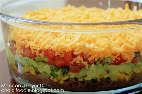 the halal foodie: Mexican 5 Layer Dip