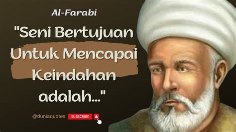 Quotes | Kata-Kata Bijak Al Farabi Terbaik Hijrah Spiritual |Tokoh Sufi ...