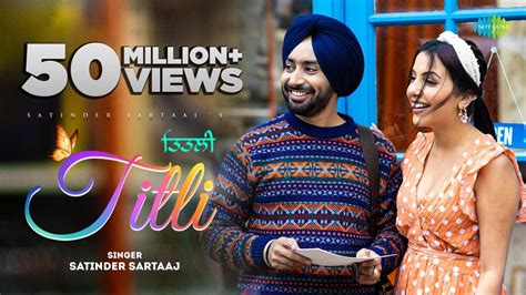 Titli | Satinder Sartaaj | Official Video | Latest Punjabi Song |New ...