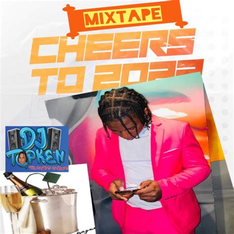 Stream CHEERS TO 2023🥂🍾 by 🚨Dj TopKen🚨 | Listen online for free on SoundCloud