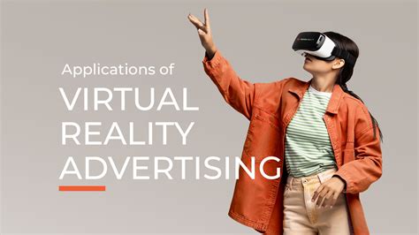25 Applications of Virtual Reality Advertising - Proven Reality