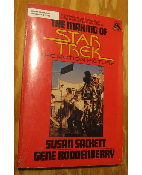 1249. "The Making of Star Trek The Motion Picture", by Susan Sackett and Gene Roddenberry. 1980.