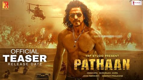 PATHAAN Official TEASER Release date | Shahrukh Khan, Srk news, srk new ...