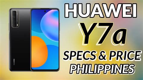 HUAWEI Y7A - Price Philippines, Specs & Feature • Pang Mid-Range phone nga kaya?! • AFTech ...