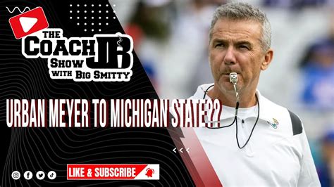 URBAN MEYER GOING TO MICHIGAN STATE?? - Win Big Sports