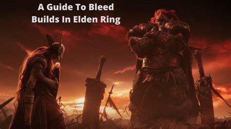 Top 5 Best Elden Ring Bleed Build - VeryAli Gaming