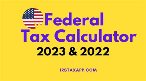 Fast US Federal Tax Calculator 2022 & 2023 - Internal Revenue Code ...