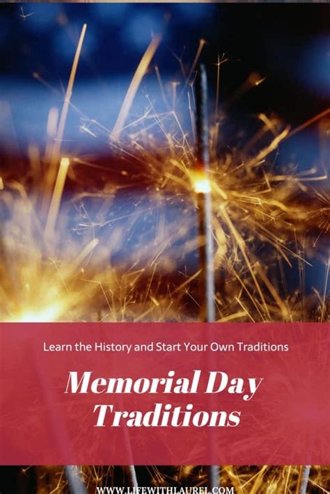 Memorial Day Traditions| More Than Just a Kickoff to Summer - Life with ...