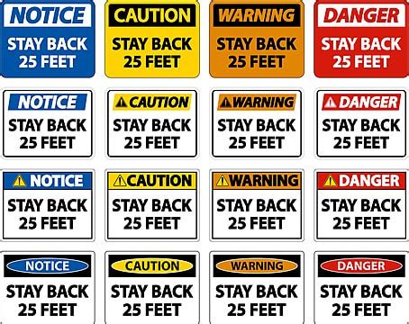 Warning Stay Back 25 Feet Label Sign On White Background Template Download on Pngtree