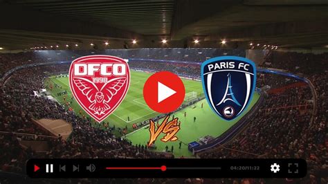 "How to Watch Dijon vs Paris FC Live: TV Channel, Time, and Broadcast ...