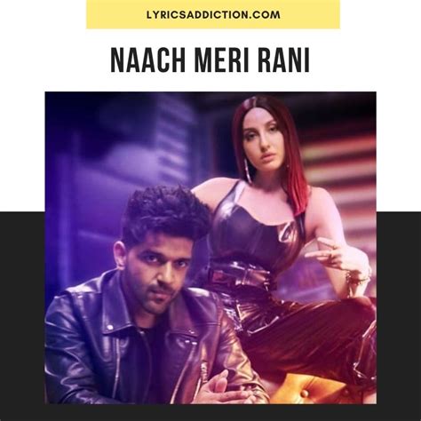 Guru Randhawa - Naach Meri Rani Lyrics