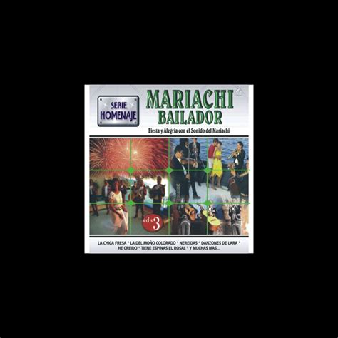 Mariachi Bailador - Fiesta y Alegría Con el Sonido del Mariachi” álbum ...