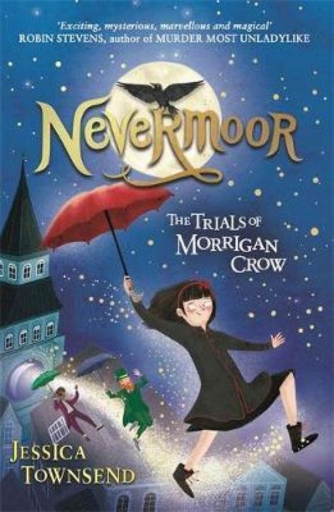 Nevermoor : The Trials of Morrigan Crow Book 1 - Jessica Townsend - The Bookshop