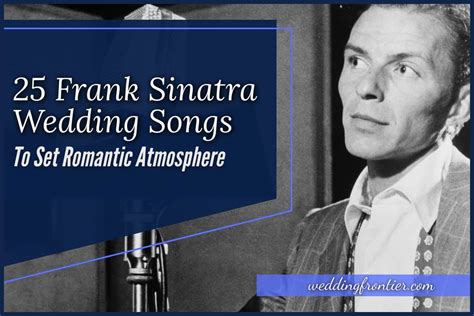 40+ Frank Sinatra Wedding Songs (Father/Daughter, Mother/Son)