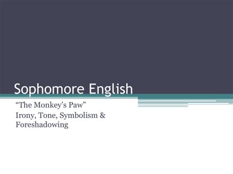 The Monkey`s Paw symbolism, conflict, and