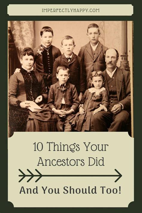 10 Things Your Ancestors Did - & You Should Too! From homesteading and ...