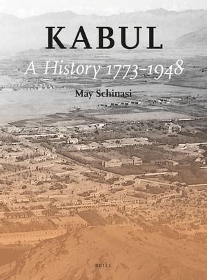 Kabul: A History 1773-1948 | Department of Near Eastern Studies