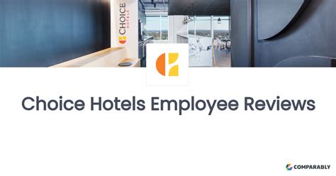 Choice Hotels Employee Reviews | Comparably