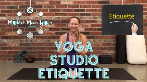 Yoga Studio Etiquette: Pro Tips for Beginners - YouTube