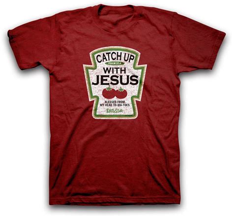 Kerusso Christian T-Shirt | Catch Up with Jesus | Blessed From My Head ...