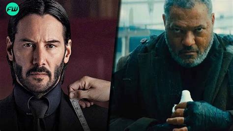 John Wick 4: Laurence Fishburne Returning, First Official Keanu-Fishburne Team Up Since The Matrix