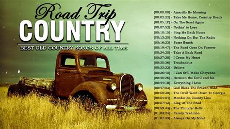 Take Me Home, Country Roads Classic Country Best Songs - Best Classic ...