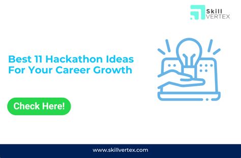 Best 11 Hackathon Ideas