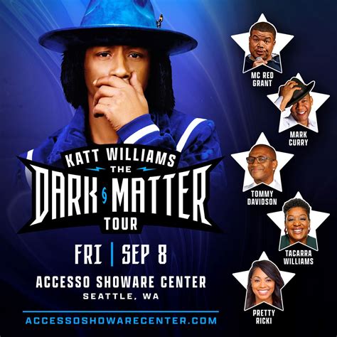 Katt Williams: The Dark Matter Tour