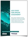 Use Cases for Apache Cassandra®