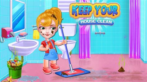 Keep Your House Clean - Girls Home Cleanup Game | IOS/Android Game Trailer By Kid Game Studio ...