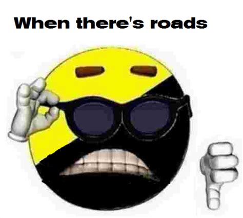 When there's roads | Anarcho-Capitalism | Know Your Meme