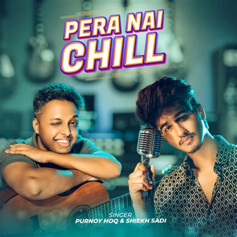 Pera Nai Chill Song Download: Pera Nai Chill MP3 Bengali Song Online ...