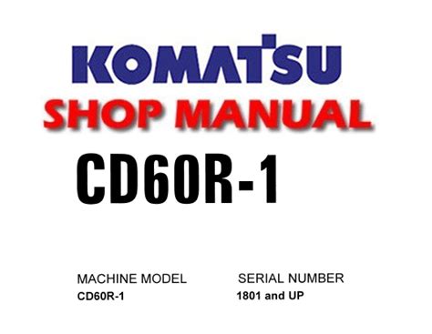 Komatsu CD60R-1 Crawler Carrier Service Repair Manual (S/N: CD60R-1 ...