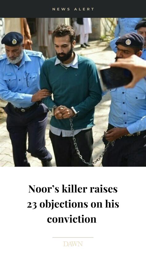 The murderer of Noor Mukadam has raised 23 objections on his conviction. Zahir Jaffer challenged ...