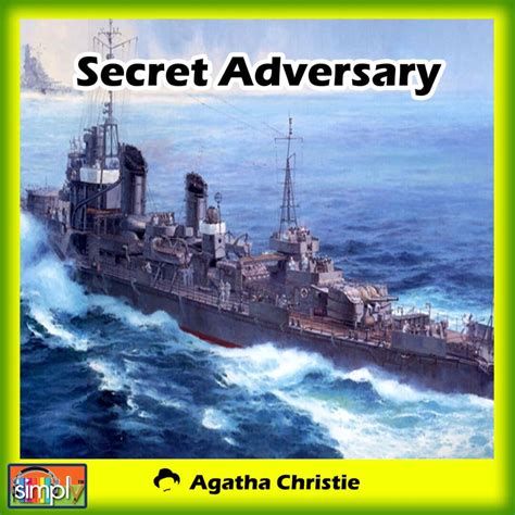 Secret Adversary is the 1st Agatha Christie Tommy and Tuppence Mystery Novel in an American ...