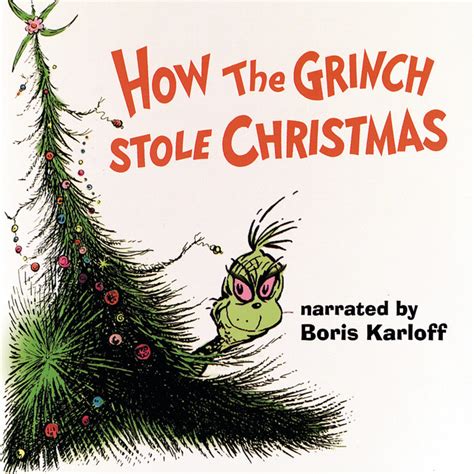 How The Grinch Stole Christmas - Album by Boris Karloff | Spotify