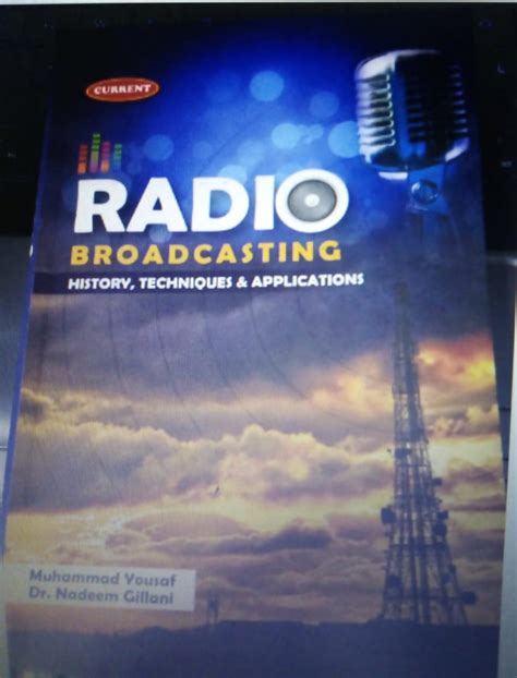 (PDF) Radio Broadcasting: History, techniques & applications