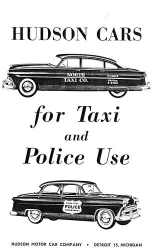 1954 Hudson Taxis & Police Cars | Few people seem to be awar… | Flickr