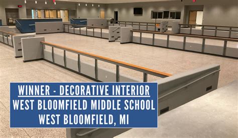 Winner Decorative Interior | WEST BLOOMFIELD MIDDLE SCHOOL