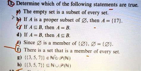 SOLVED:Determine which of the following statements are true The empty set is a subset of every ...